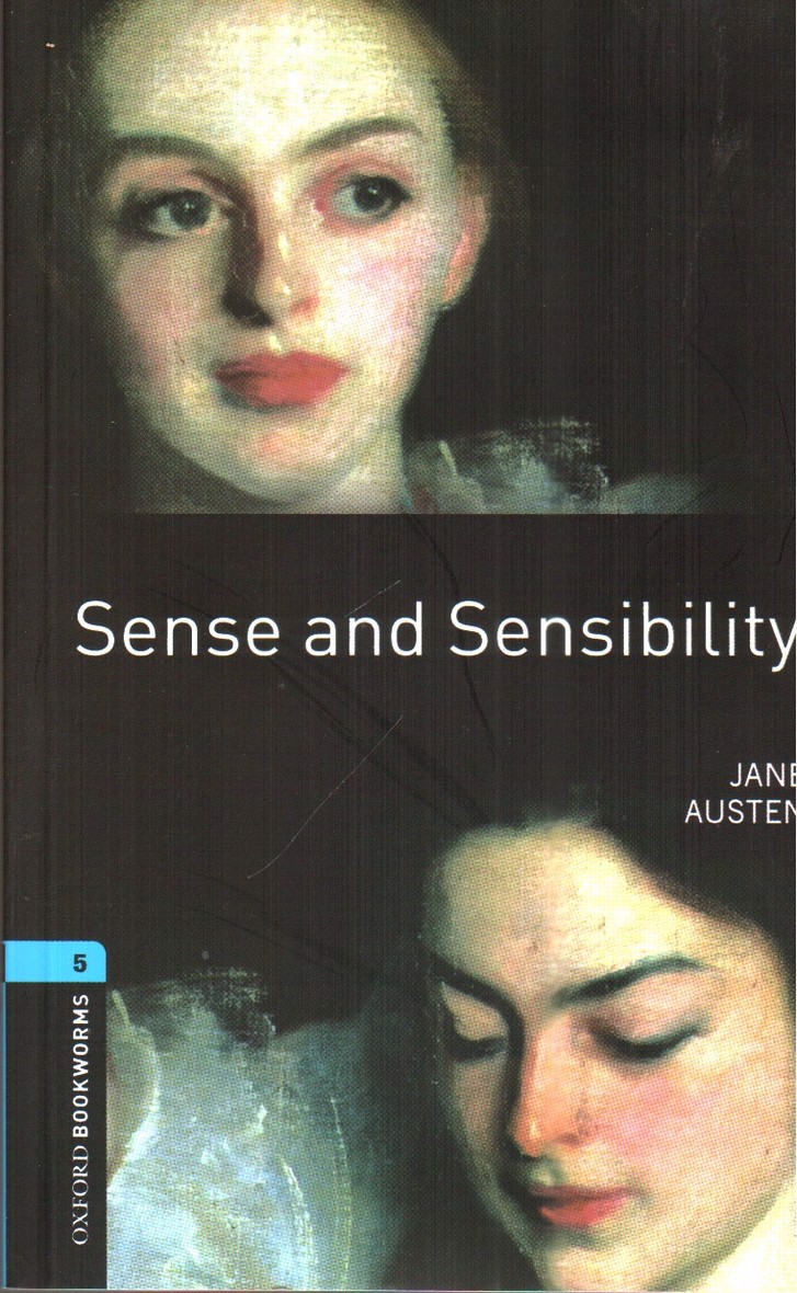 Sense and Sensibility (Oxford Bookworms 5‭)