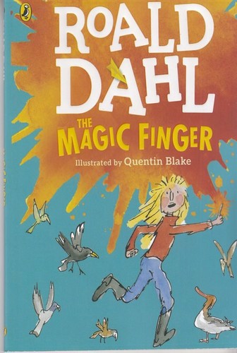 Roald Dahl (The Magic Finger‭)