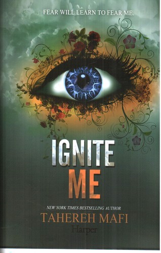 تصویر کتاب Ignite Me 3 (ذوبم کن 3)