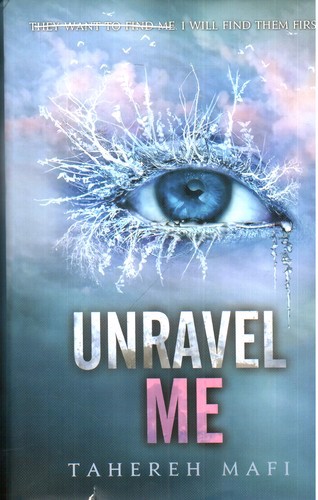 تصویر کتاب Unravel Me 2 (کشفم کن 3)